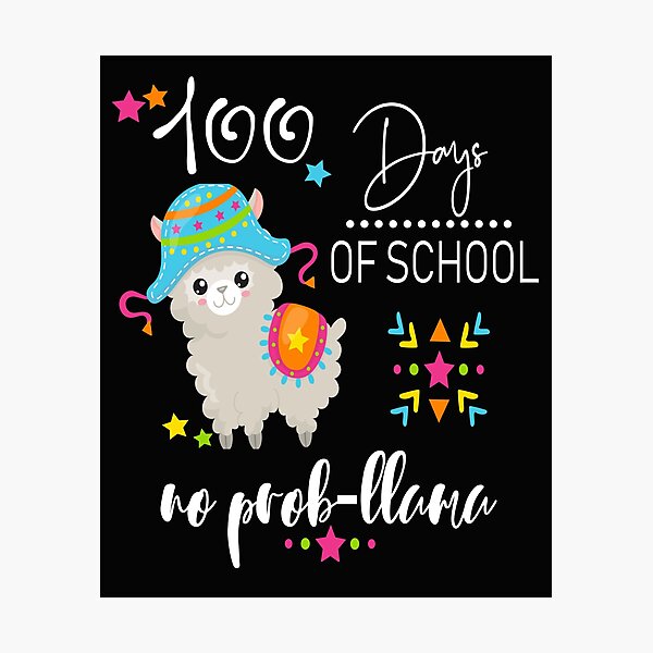 Item preview, 100 Day School Designs For Teacher & Students 100 Days Llama No Probllama designed and sold by kimmicsts.