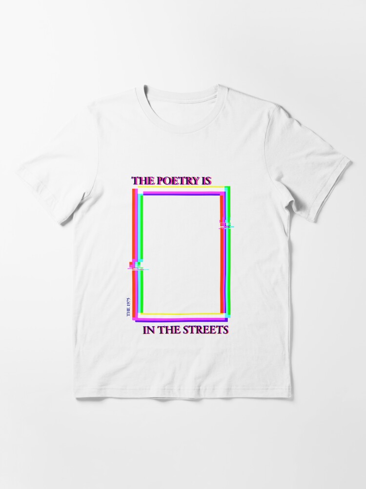 Die Poesie Ist Auf Der Strasse Englisch T Shirt Von Leaveeyes Redbubble