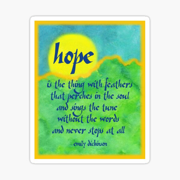 Hope By Emily Dickinson Sticker