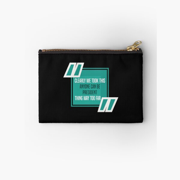 Item preview, Funny President - Clearly We Took This Anyone Can Be - Leader Humor designed and sold by stuch75.
