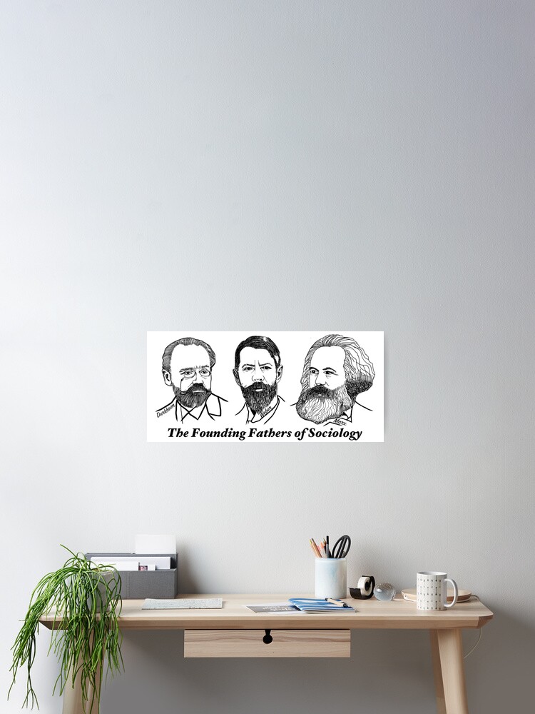 three founding fathers of sociology