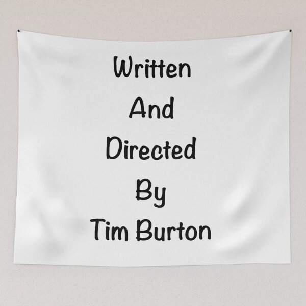 Item preview, Written and directed by Tim Burton designed and sold by carlyscreations.