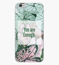 You Are Enough Desing iPhone Case