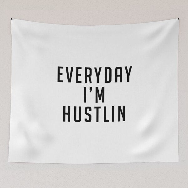 Item preview, Everyday I'm Hustlin designed and sold by bainermarket.