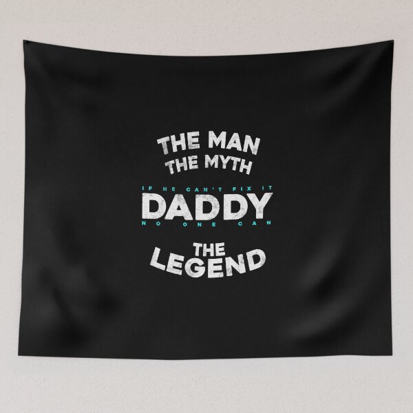 Item preview, Daddy the legend man myth daugher son mom shirt! designed and sold by bickhofe.