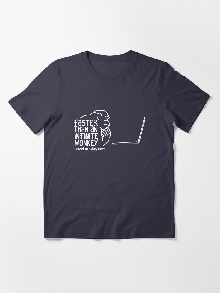 Alternate view of Faster Than An Infinite Monkey Essential T-Shirt