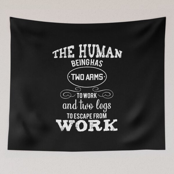 Item preview, Human work saying designed and sold by revoda.