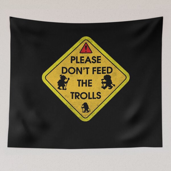 Item preview, Please don't feed the trolls sign art designed and sold by Epictshirt.