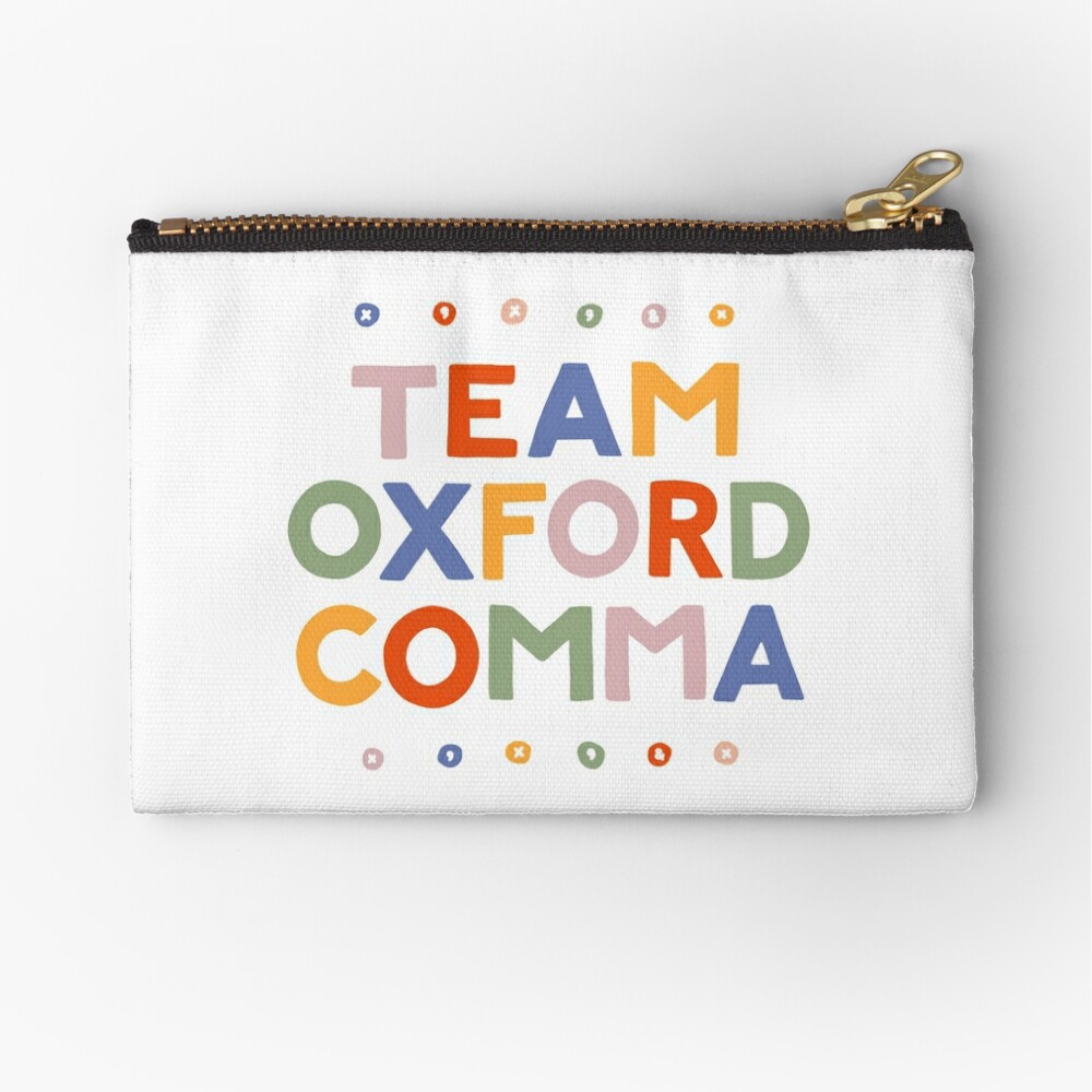 Team Oxford Comma Zipper Pouch