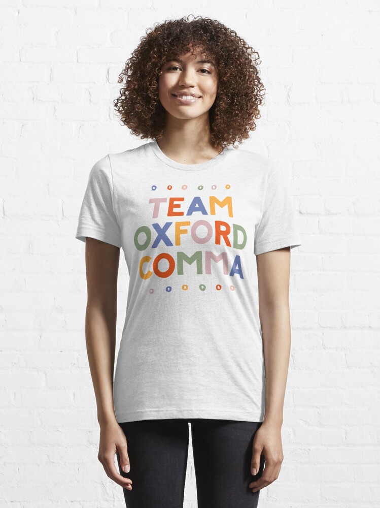 team oxford comma shirt