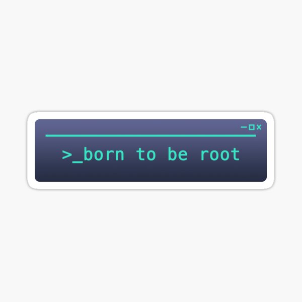 Item preview, born to be root designed and sold by FunnyGrief.