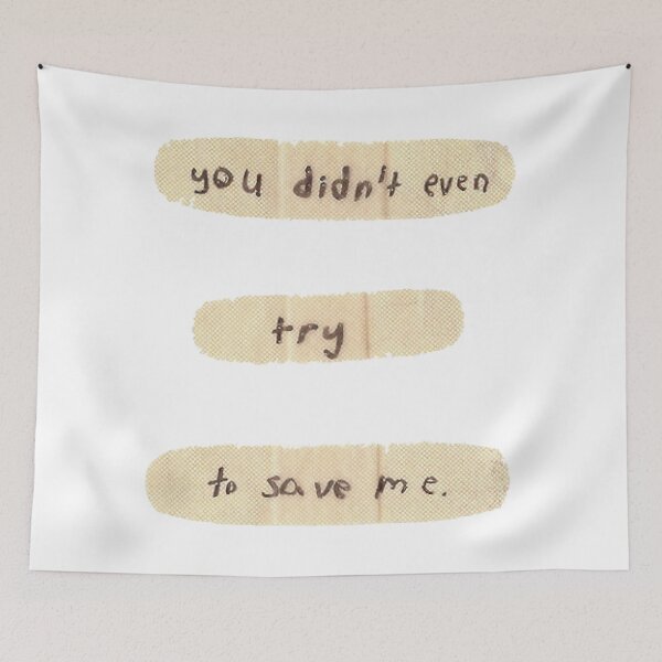 Item preview, you didn't even try to save me. designed and sold by micksteeze.