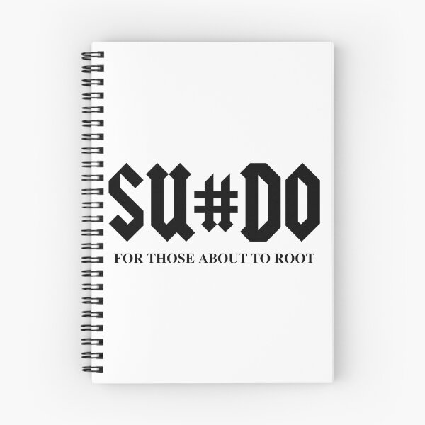 Item preview, SUDO For Those About To Root Funny Black Design for Computer Geeks designed and sold by geeksta.