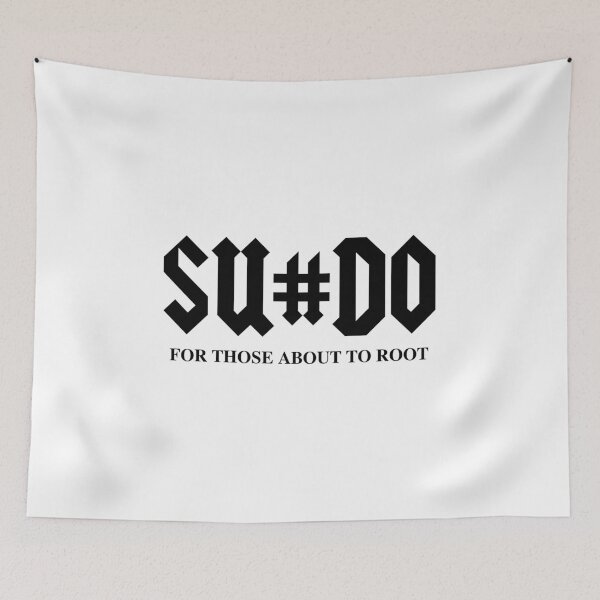 Item preview, SUDO For Those About To Root Funny Black Design for Computer Geeks designed and sold by geeksta.