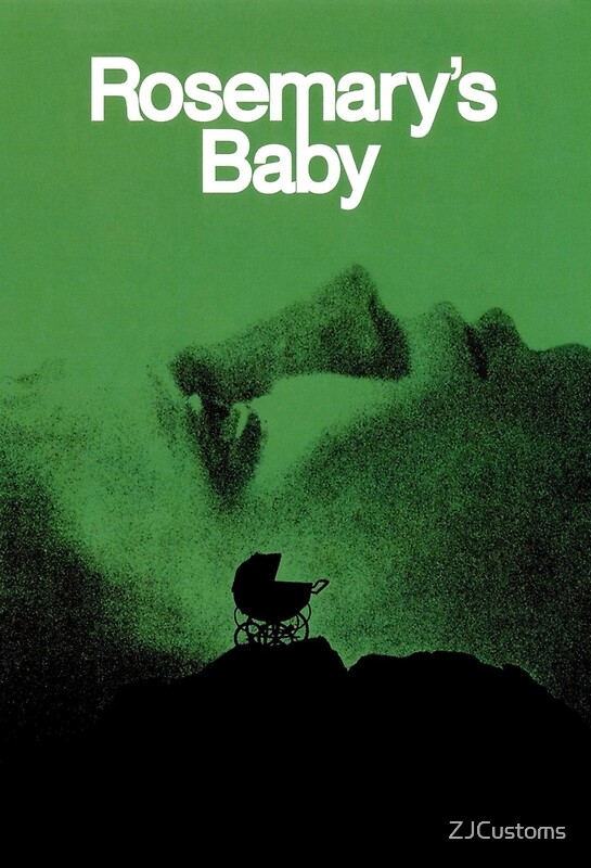 Rosemary S Baby Movie Poster By Zjcustoms Redbubble