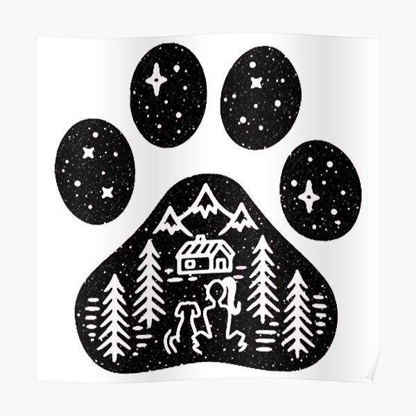 Camping hiking climbing outdoors dog paw Poster