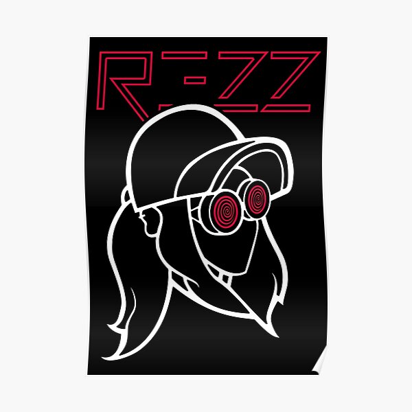 Rezz Poster