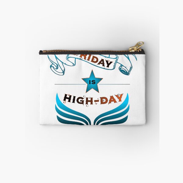 Item preview, Friday is Highday designed and sold by Raeolus.