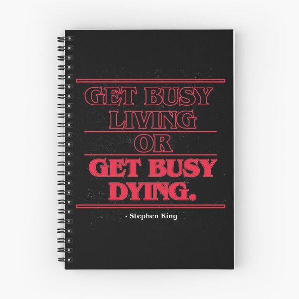 Item preview, Get Busy Living , or Get Busy Dying - Stephen King  designed and sold by Dr. Aya.