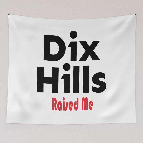 Item preview, Dix Hills New York Raised Me  designed and sold by ProjectX23.