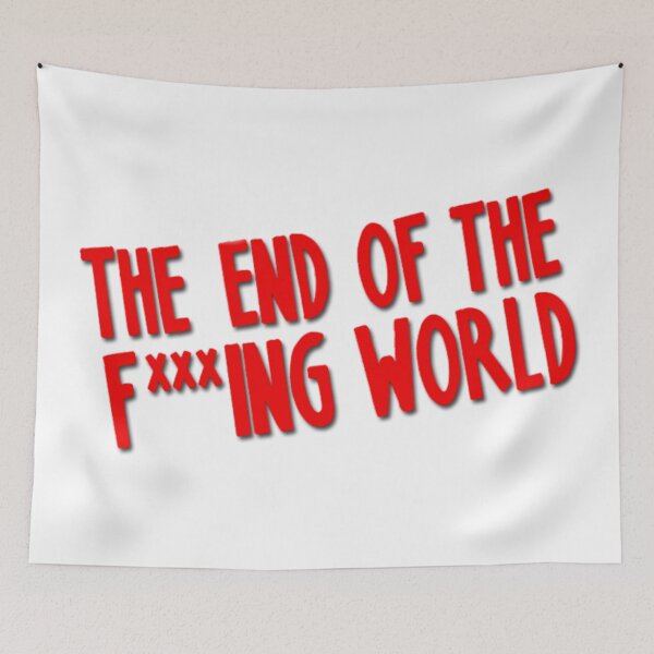 Item preview, The End Of The F***ING World designed and sold by coolturd.