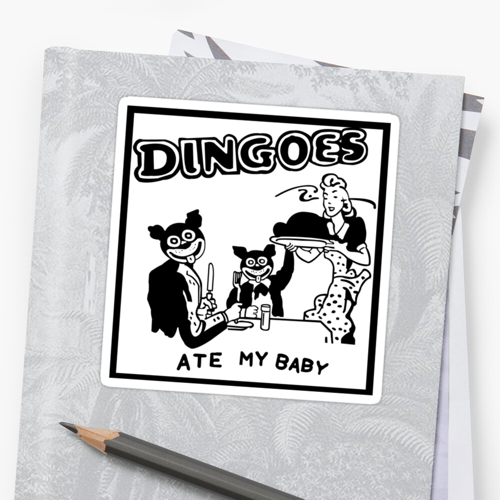 dingoes ate my baby shirt