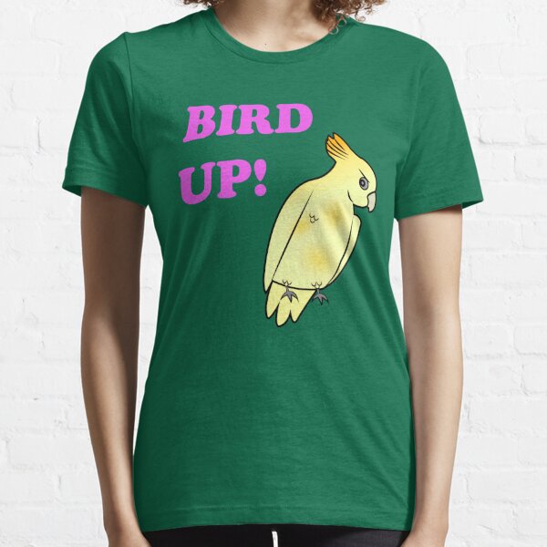 Bird UP Essential T-Shirt
