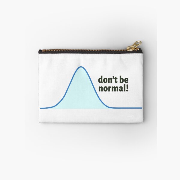Item preview, don't be normal designed and sold by FunnyGrief.