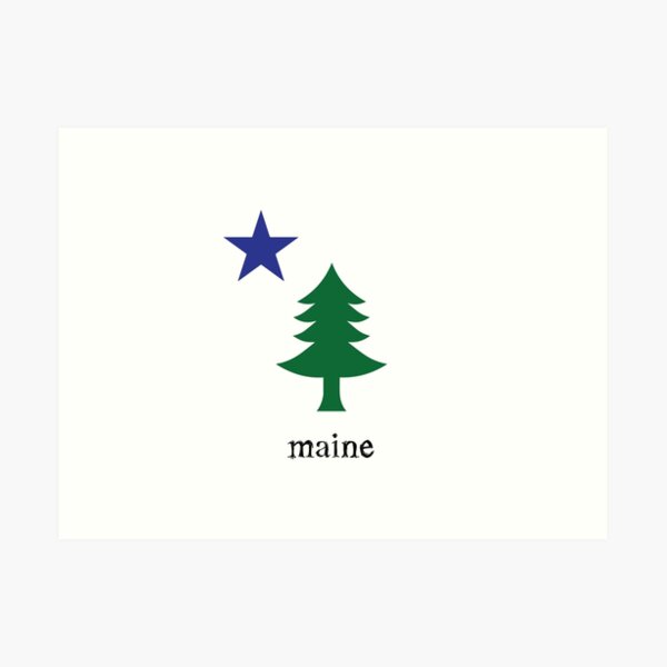 Old Maine State Flag Art Prints | Redbubble