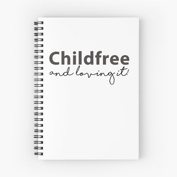Item preview, Childfree and loving it! designed and sold by Patricia  Flaviana.