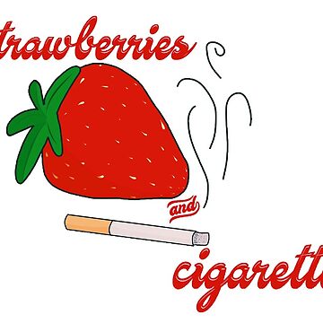 What Happens When A Cigarette Falls For A Strawberry | By Aishwarya Pandere | Medium
