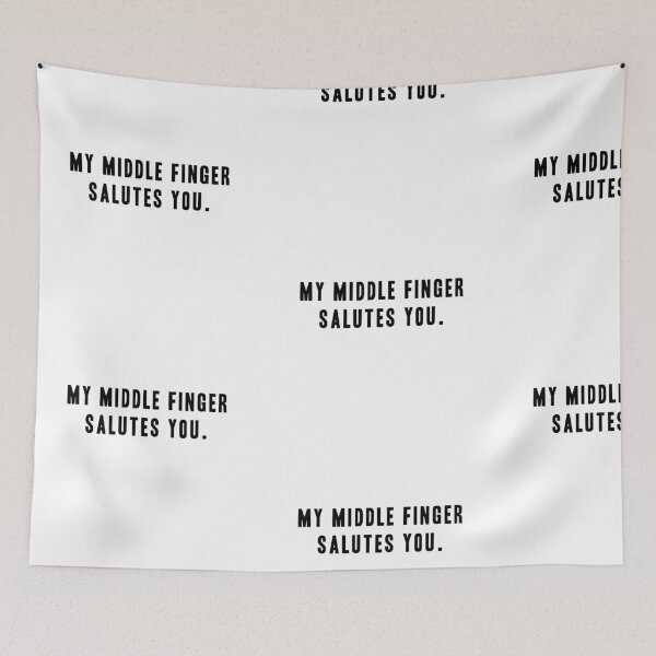 Item preview, MY MIDDLE FINGER SALUTES YOU! FUNNY GIFT IDEA designed and sold by JamesandLuis.