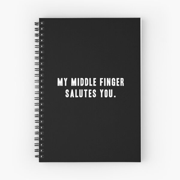 Item preview, MY MIDDLE FINGER SALUTES YOU! FUNNY GIFT IDEA designed and sold by JamesandLuis.