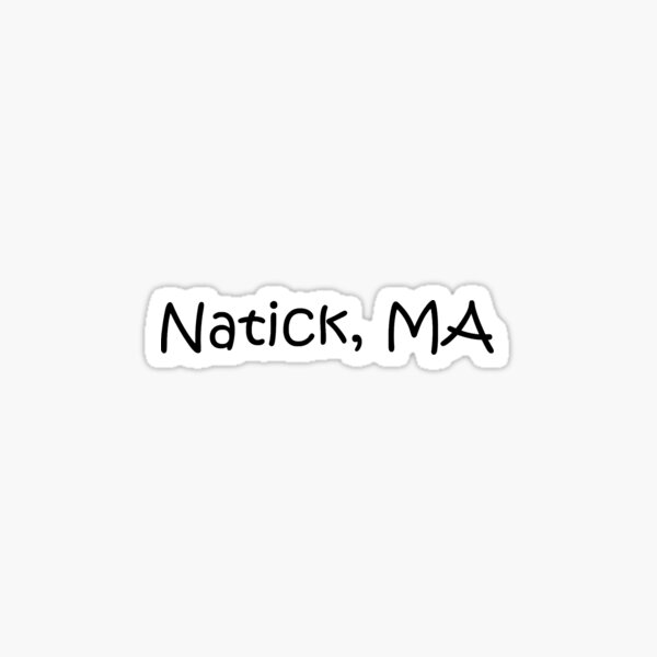 Natick, MA Sticker