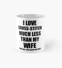 Cross-Stitch Husband Funny Valentine Gift Idea For My Hubby From Wife I Love Mug