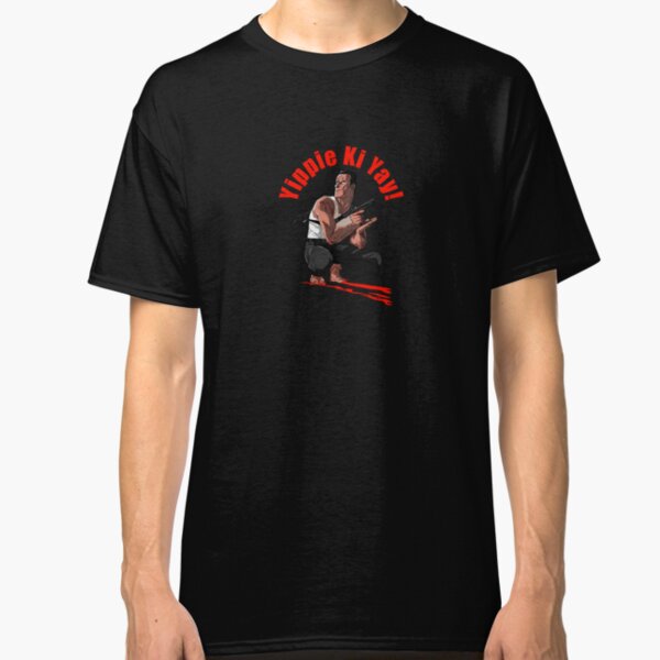 Yippie Ki Yay - A Diehard Tribute Classic T-Shirt