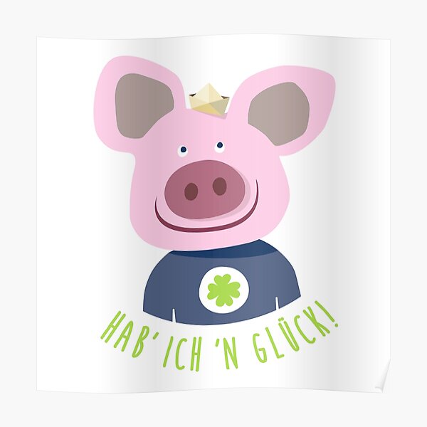 Pig luck lucky charm shamrock Poster