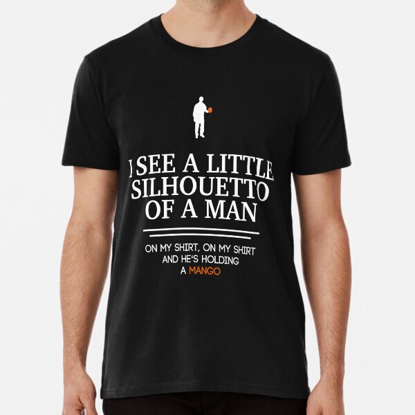 I see a little Silhouetto of a man Premium T-Shirt