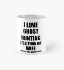 Ghost Hunting Husband Funny Valentine Gift Idea For My Hubby From Wife I Love Tasse (Standard)