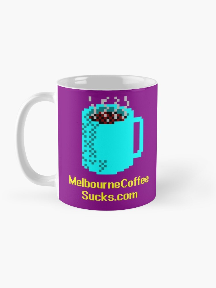 Alternate view of Melbourne Coffee Sucks mug Coffee Mug