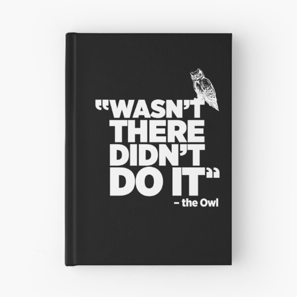 Item preview, Wasn't there, Didn't Do it True Crime funny Owl t-shirt designed and sold by e2productions.