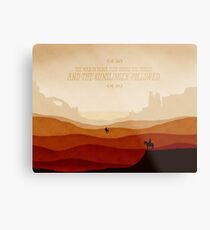 And The Gunslinger Followed Metal Print