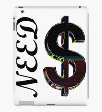 Need dollars iPad Case/Skin