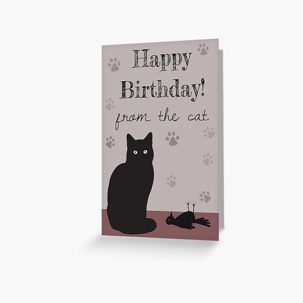 Happy Birthday from the cat Greeting Card