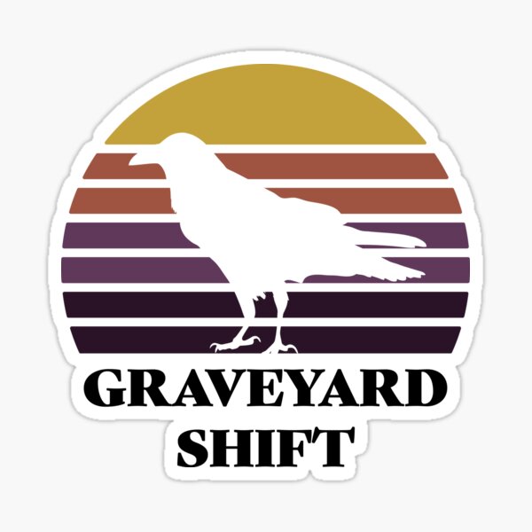 Item preview, Retro - Late night - Graveyard Shift Design designed and sold by Mitchell Smith.