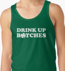 Drink Up Bitches St Patricks Day Men's Tank Top
