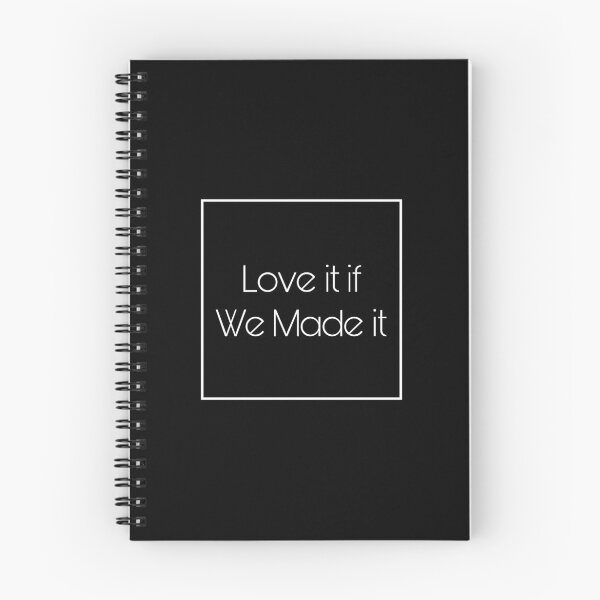 Item preview, Love it if We Made it designed and sold by alwaysnicole.
