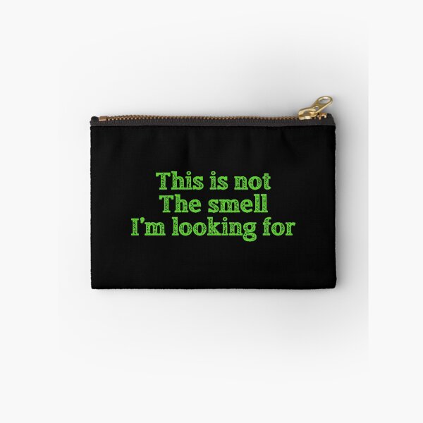 Item preview, This is Not the Smell I'm Looking for designed and sold by BtheLight.