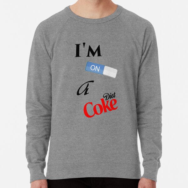 Joke Diet Coke Coca Cola Coke Zero Lightweight Sweatshirt By Adrianovoip Redbubble