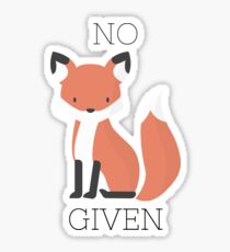 No Fox Given Sticker